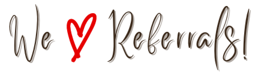 We heart referrals!